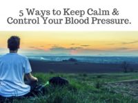 5 Ways to Reduce Stress To Control Your Blood Pressure