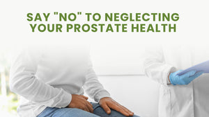 "No"vember PSA: Say "No" to Neglecting Your Prostate!