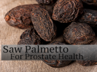 Benefits of Saw Palmetto for Prostate Health