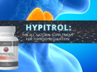 Hypitrol: The All-Natural Supplement for Thyroid Regulation